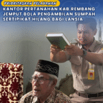 Prioritaskan Pelayanan, Kantor Pertanahan Kabupaten Rembang Jemput Bola Pengambilan Sumpah Sertipikat Hilang Bagi Lansia