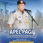 APEL PAGI, WUJUD KEDISIPLINAN DAN TANGGUNG JAWAB KANTOR PERTANAHAN KABUPATEN REMBANG